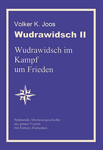 Wundrawidsch II: Wundrawidsch im Kampf um Frieden: Wudrawidsch im Kampf um Frieden