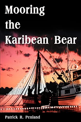 Mooring the Karibean Bear