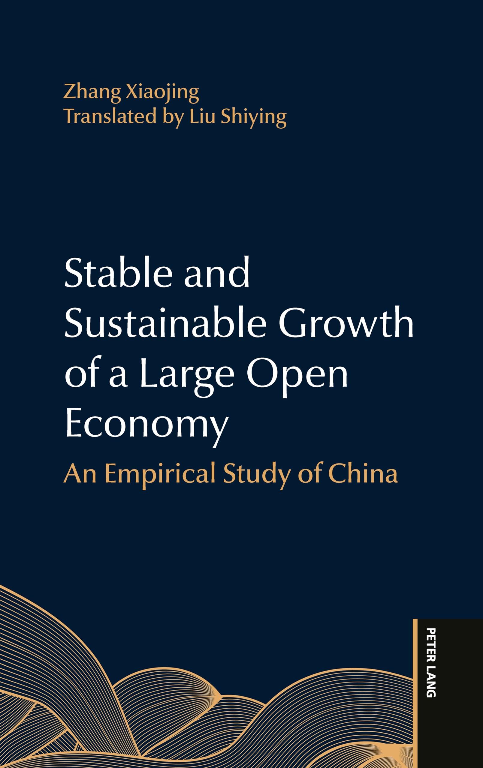 Stable and Sustainable Growth of a Large Open Economy