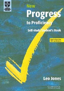 New Progress to Proficiency Self-Study (Cambridge Books for Cambridge Exams)