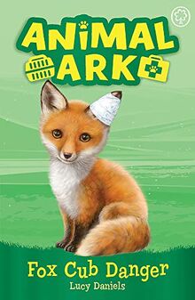 Fox Cub Danger: Book 3 (Animal Ark, Band 3)