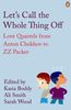 Let's Call the Whole Thing Off: Love Quarrels from Anton Chekhov to ZZ Packer (Penguin Modern Classics)