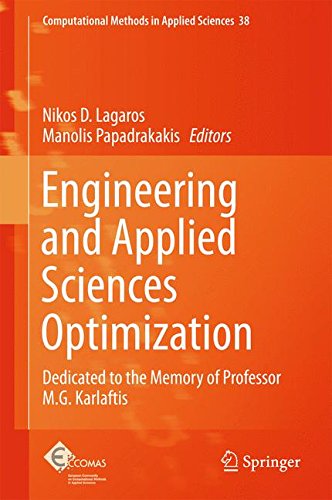 Engineering and Applied Sciences Optimization: Dedicated to the Memory of Professor M.G. Karlaftis (Computational Methods in Applied Sciences)