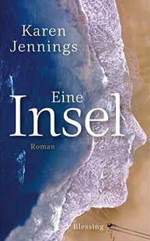Eine Insel: Roman von Jennings, Karen | Buch | Zustand gut