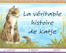 La véritable histoire de Katge