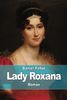 Lady Roxana: ou l'Heureuse Maîtresse