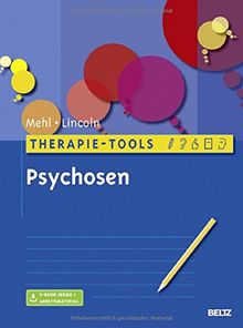 Therapie-Tools Psychosen: Mit E-Book inside und Arbeitsmaterial