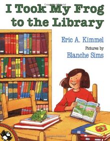 I Took My Frog to the Library (Picture Puffins)
