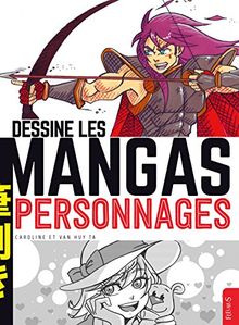 Dessine les mangas. Personnages