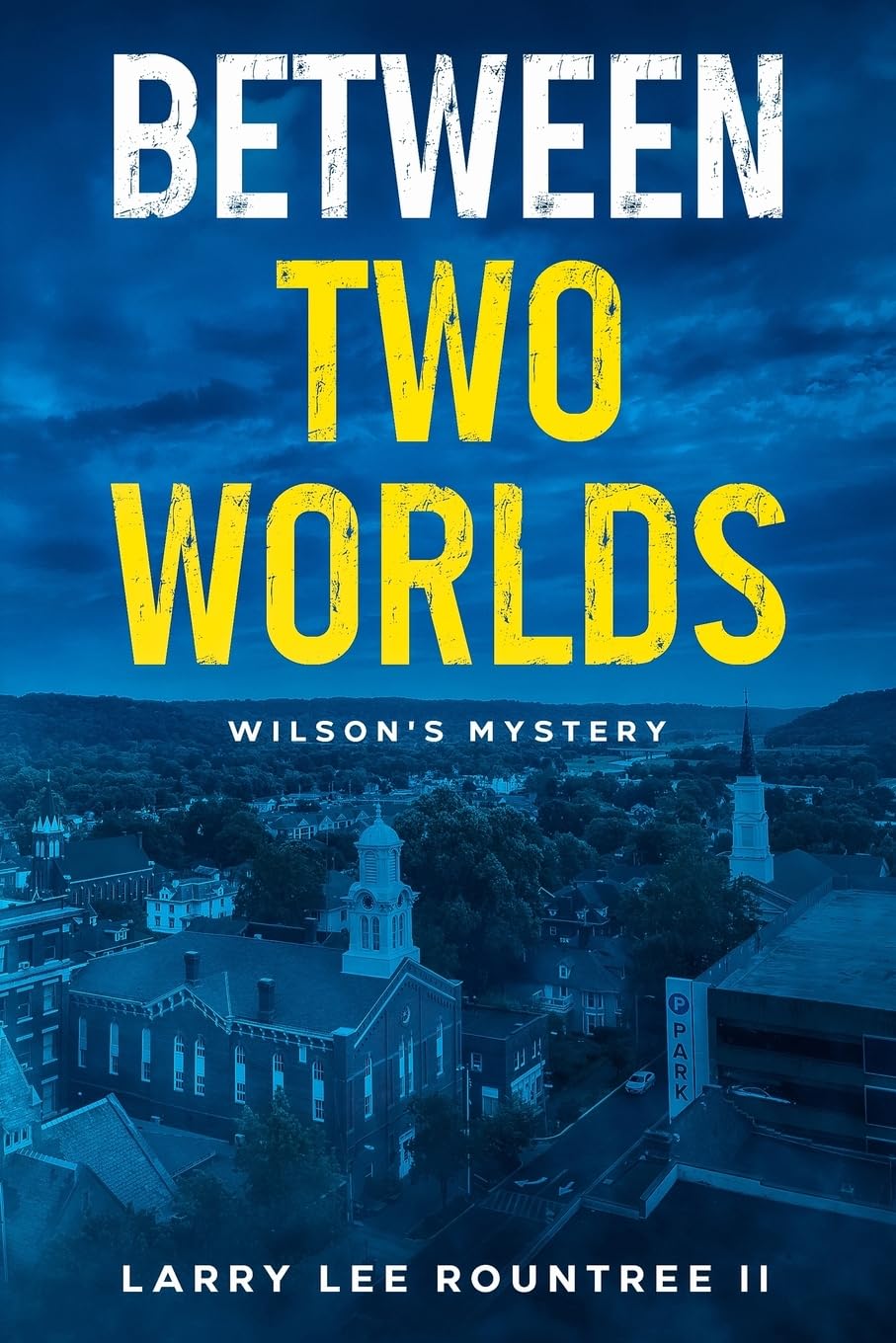 Between Two Worlds
