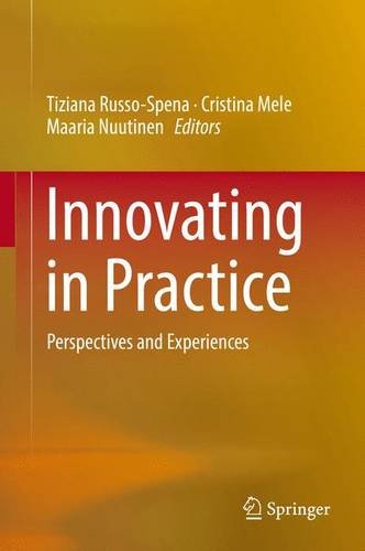 Innovating in Practice: Perspectives and Experiences