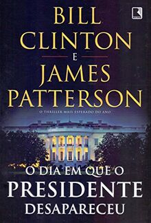 Record O Dia Em Que O Presidente Desapareceu