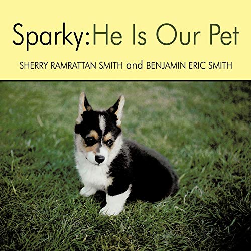 Sparky: He Is Our Pet
