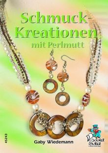 Schmuck-Kreationen mit Perlmutt