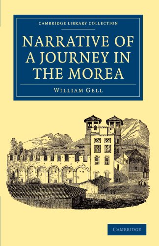 Narrative of A Journey in the Morea (Cambridge Library Collection - Travel, Middle East and Asia Minor)
