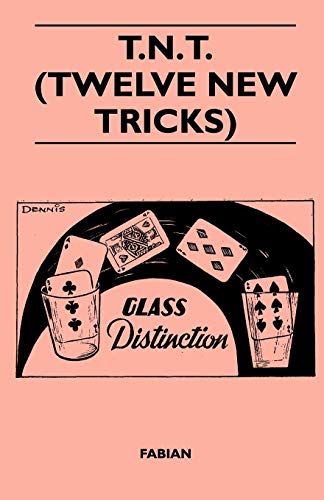 T.N.T. (Twelve New Tricks)
