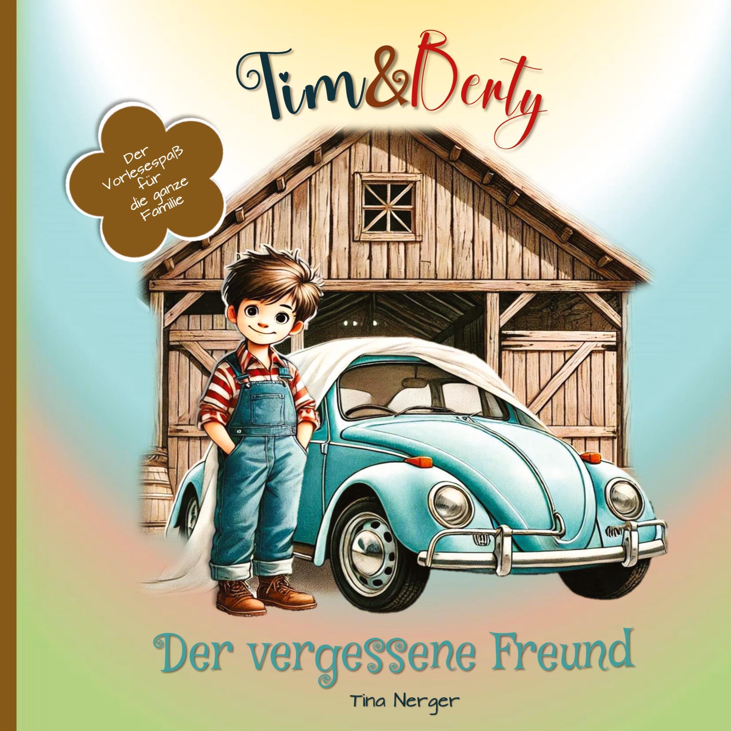 Tim & Berty: Der vergessene Freund