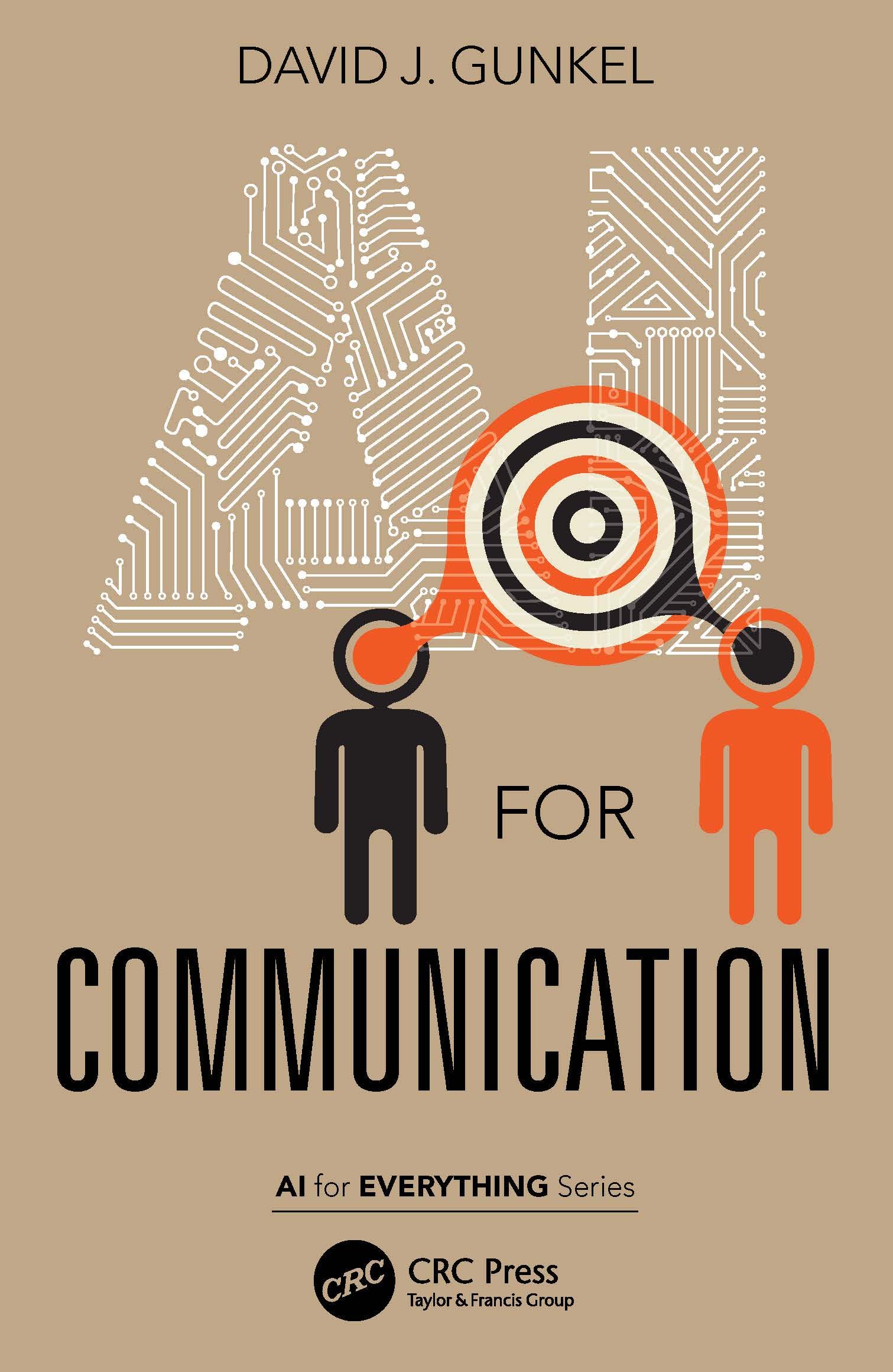 Gunkel, David J. Ai For Communication (Ai For Everything)