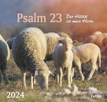 Psalm 23 2024: Der Herr ist mein Hirte