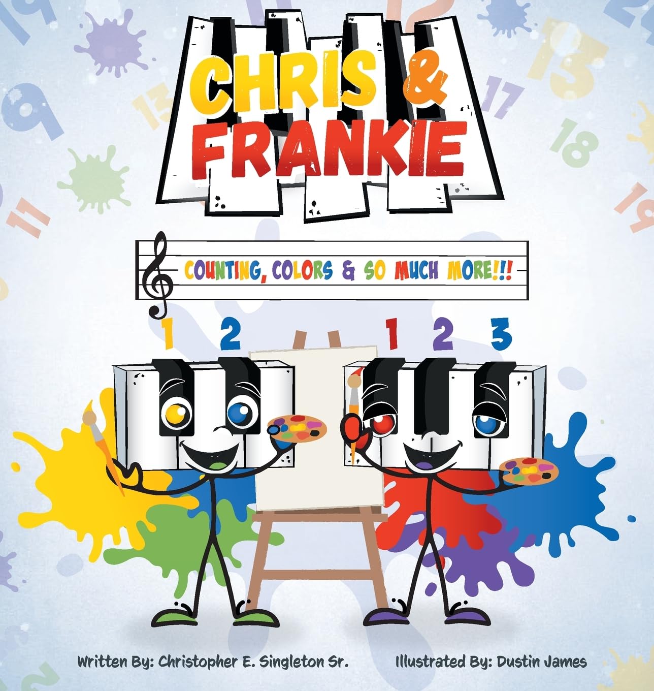 Chris & Frankie: Counting, Colors, & So Much More!!!