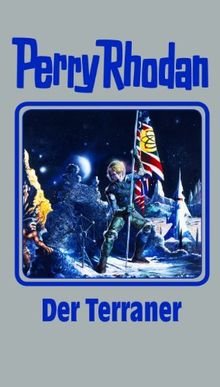 Perry Rhodan 119. Der Terraner (Perry Rhodan Silberband)
