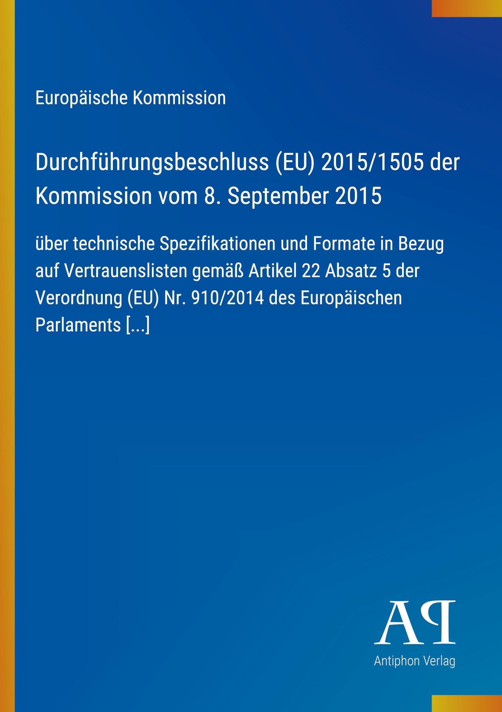 Durchführungsbeschluss (EU) 2015/1505 der Kommission vom 8. September 2015