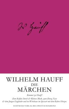 Wilhelm Hauff: Die Märchen