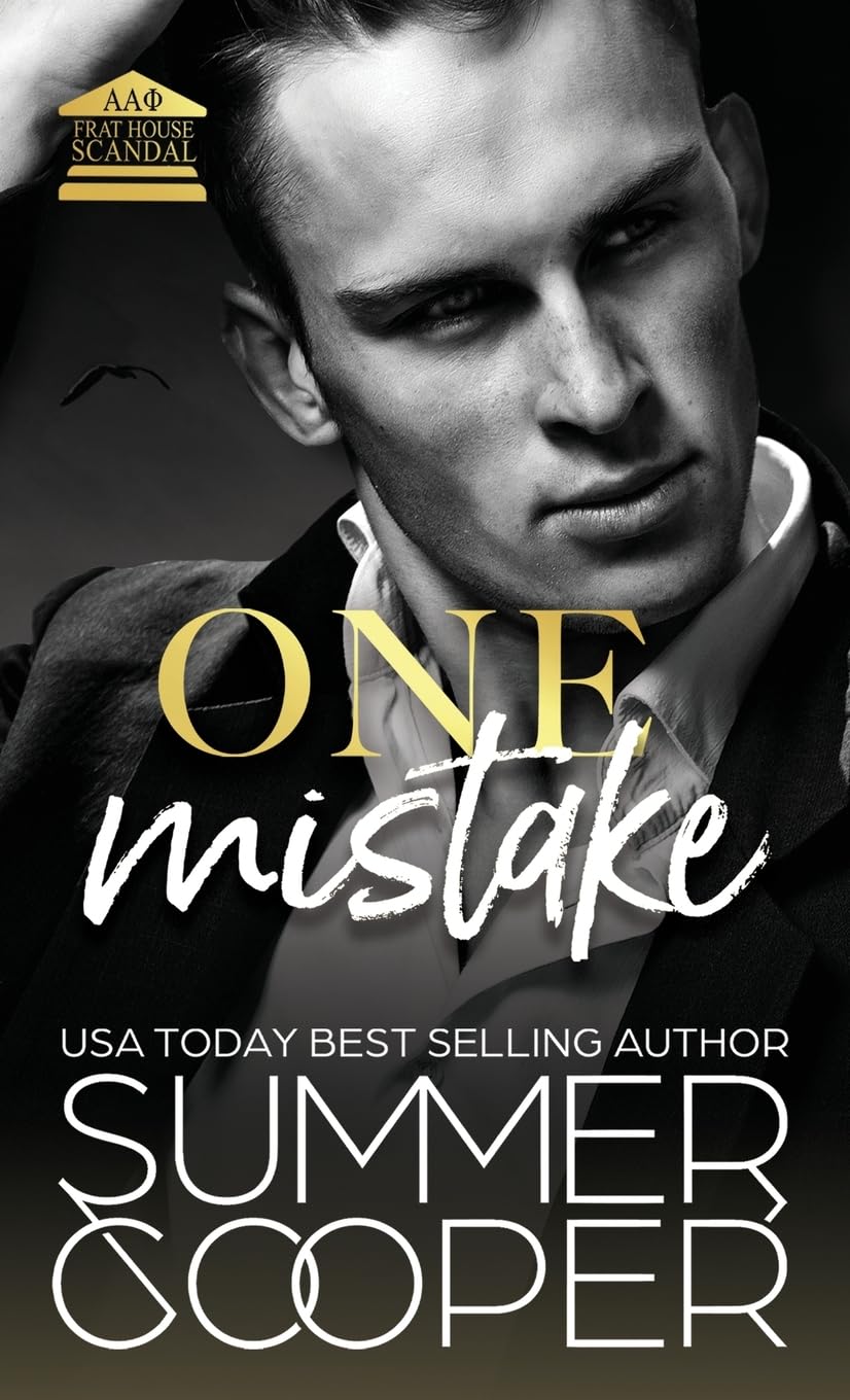 One Mistake: A Second Chance New Adult Romance (Hardback) (Frat House Scandal (Hardback), Band 3)