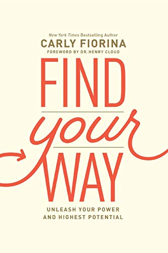 Find Your Way: Unleash Your Power and Highest Potential