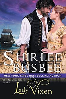 Lady Vixen (The Reckless Brides, Book 3)