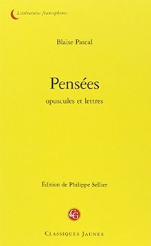 Pensées : opuscules et lettres