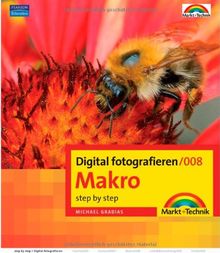 Digital fotografieren / Makro: Step by Step