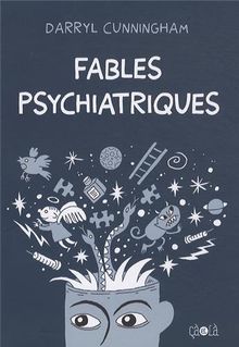 Fables psychiatriques