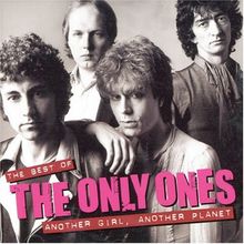 Another Girl Another Planet The Best Of von The Only Ones | CD | Zustand sehr gut