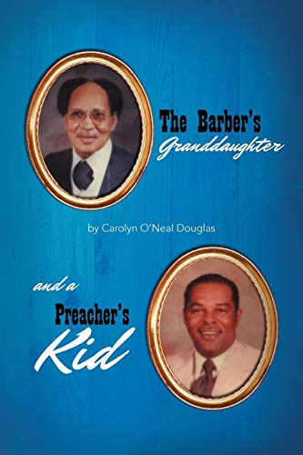 The Barbers Granddaughter, and a Preachers Kid