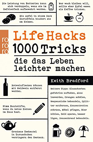 Life Hacks: 1000 Tricks, die das Leben leichter machen von ...