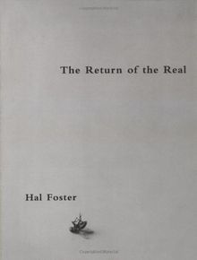 Return of the Real: Avant-garde at the End of the Century (October Books)