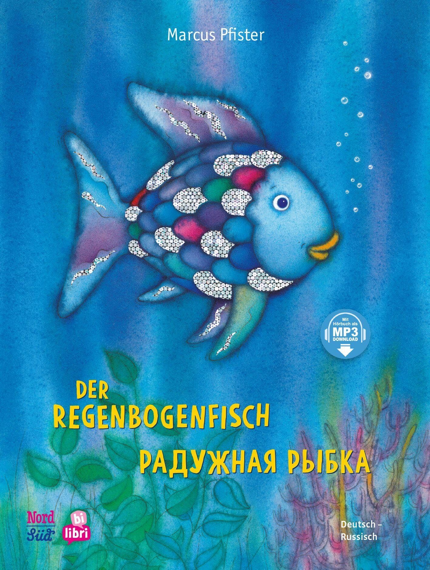 Der Regenbogenfisch (Deutsch-Russisch) - Neuware