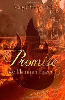 Die Flammentänzerin (Promise)