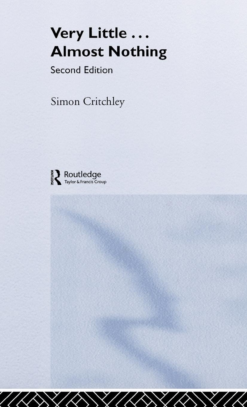 Very Little ... Almost Nothing: Death, Philosophy and Literature (Warwick Studies in European Philosophy)
