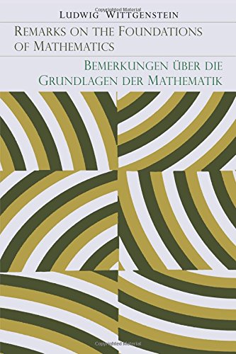 Remarks on the Foundation of Mathematics [Bemerkungen Uber Die Grundlagen Der Mathematik]