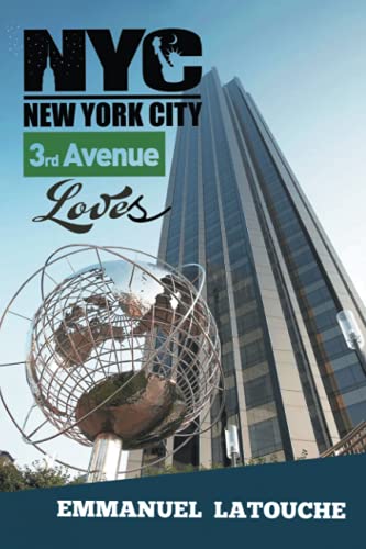 NEW YORK CITY 3rd Avenue Loves