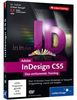 Adobe InDesign CS5: Das umfassende Training