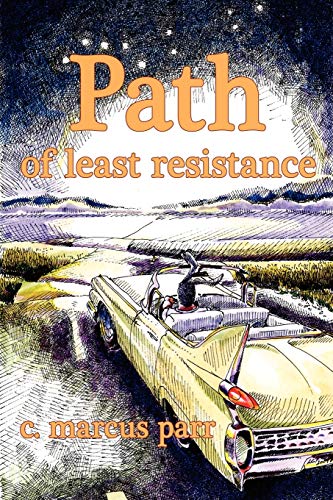 Parr, C. Marcus Path Of Least Resistance