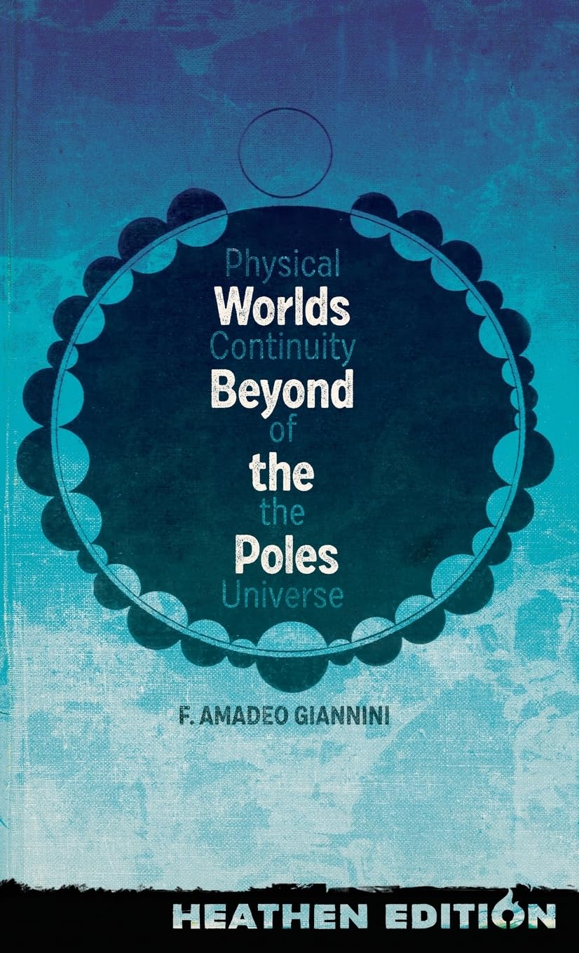 Worlds Beyond the Poles (Heathen Edition): Physical Continuity of the Universe