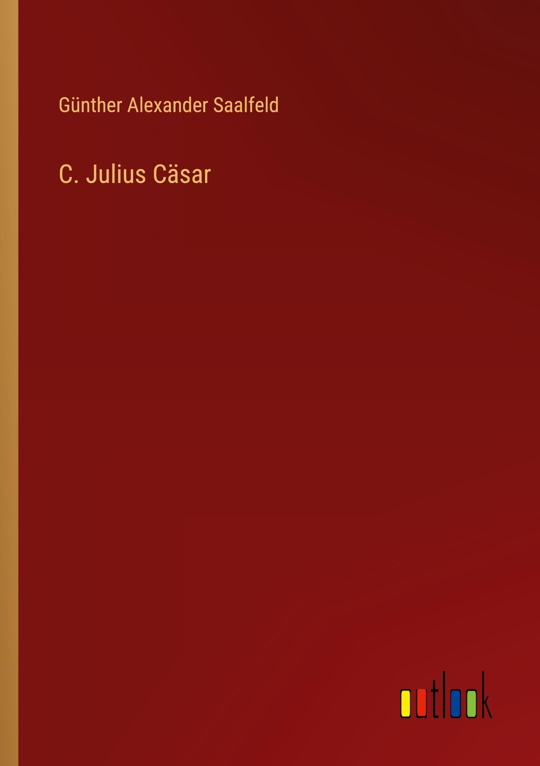 C. Julius Cäsar