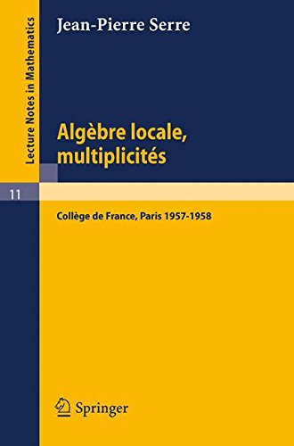 Local Algebra (Springer Monographs in Mathematics) von Jean-Pierre