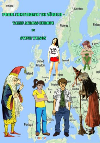 From Amsterdam to Zurich - Tales Across Europe
