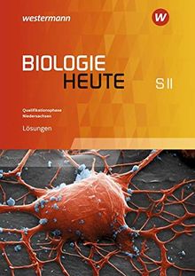 Biologie heute SII - Ausgabe 2017 für Niedersachsen: Lösungen Qualifikationsphase