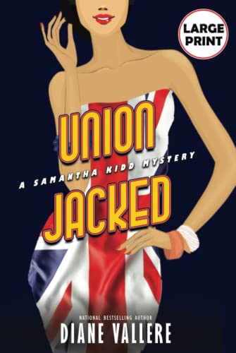 Union Jacked (Large Print Edition): A Samantha Kidd Mystery (Samantha Kidd Mysteries, Band 9)